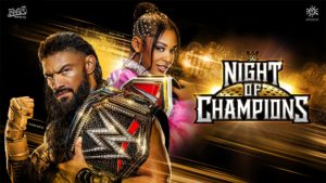 WWE Night of Champions 2023 poster with Roman Reigns and Bianca Belair.
